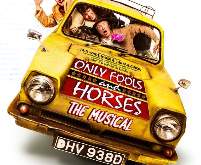 Hall for Cornwall to stage Only Fools and Horses: The Musical 