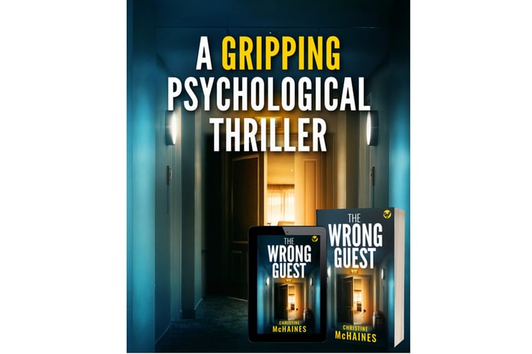 Christine McHaines was written The Wrong Guest.